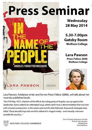 In the name of the people : Angola's forgotten massacre : Wed. 28 May, 5.30-7pm Wolfson College